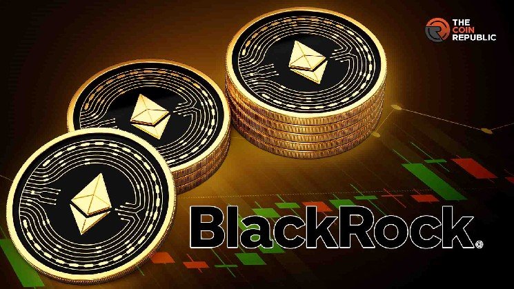 Could BlackRock’s $34.7M Ethereum Buy Signal a Bullish Shift for ETH Price?